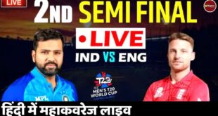 2nd-Semi-Final-Live-IND-vs-ENG-T20-World-Cup-2022-Live-Score-India-England-Cricket-Live