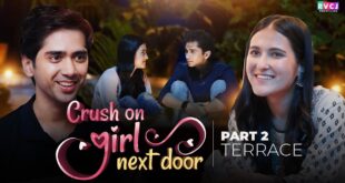 Crush-On-Girl-Next-Door-Part-2-Terrace-Ft.-Ritik-Ghanshani-Binita-Budathoki-RVCJ-Media