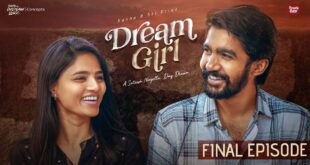 Dream-Girl-Episode-6-Telugu-Webseries-2022-Rowdy-Baby-South-Indian-Logic