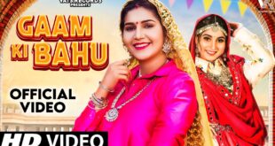 Gaam-Ki-Bahu-Official-Video-Sapna-Choudhary-Renuka-Panwar-New-Haryanvi-Songs-Haryanavi-2022