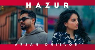 HAZUR-Official-Video-Arjan-Dhillon-Mxrci-Latest-Punjabi-Song-@Brown-Studios