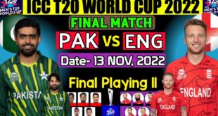 ICC-T20-World-Cup-2022-Final-Match-Pakistan-vs-England-Playing-11-Eng-vs-Pak-Final-Match