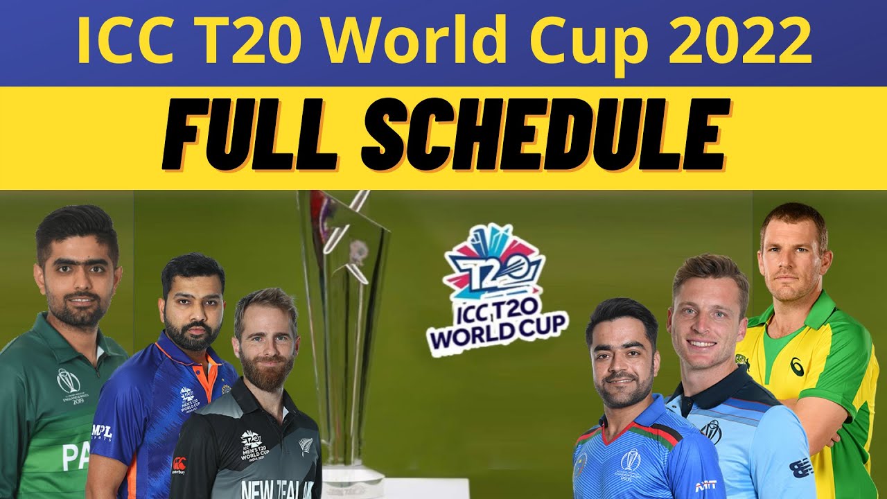 ICC T20 World Cup 2022 Full Schedule| T20 World Cup 2022 Schedule ...