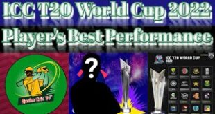 ICC-T20-World-Cup-2022-player39s-Best-performance-kise-ne-Kya-performance-deya-Qasim-Cric-Tv