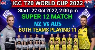 ICC-T20-World-Cup-2022Super-12-Match-Australia-Vs-New-Zealand-Match-Playing-11AUS-Vs-NZ-2022