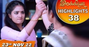 Ilakkiya-Serial-EP-38-Highlights-23rd-Nov-2022-Hima-Bindhu-Nandan-Sushma-Nair