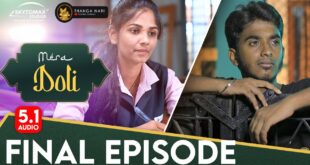 MERA-DOLI-EPISODE-05-5.1-AUDIO-AJITH-UNIQUE-THANGA-NARI-SKYTOMAX-STUDIOS