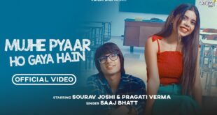 MUJHE-PYAAR-HO-GAYA-HAIN-Sourav-Joshi-Vlogs-Pragati-Verma-Saaj-Bhatt-Sandeep-Batraa-Love-Song