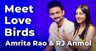 Meet-Love-Birds-Amrita-Rao-RJ-Anmol-Episode-61