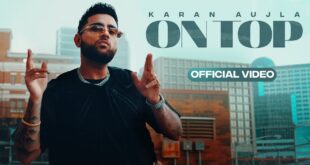 On-Top-Full-Video-Karan-Aujla-Yeah-Proof-New-Punjabi-Songs-2022