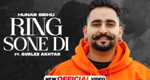 Ring-Sone-Di-Hunar-Sidhu-ft-Gurlez-Akhtar-Karmita-Latest-Punjabi-Song-2022New-Punjabi-Song-2022