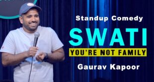 SWATI-Youre-not-family-Gaurav-Kapoor-Stand-Up-Comedy-Audience-Interaction