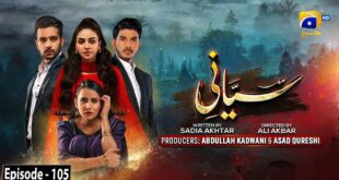 Siyani-Episode-105-Eng-Sub-Anmol-Baloch-Mohsin-Abbas-Haider-Saniya-Shamshad-28th-Nov-2022