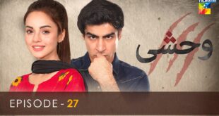 Wehshi-Episode-27-Khushhal-Khan-Komal-Meer-Nadia-Khan-28th-November-2022-HUM-TV-Drama