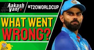 Where-Did-INDIA-Go-Wrong-T20WorldCup-Betway-AakashVani