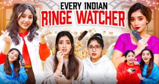 Every-Indian-Binge-Watcher-Ft.-Tena-Jaiin-The-Paayal-Jain