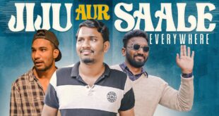 Jiju-Aur-Saale-Everywhere-Warangal-Diaries-Comedy