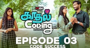 Kadhal-Coding-Episode-03-Code-Success-Season-Finale-Nakkalites