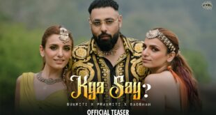 Kya-Say-Official-Teaser-Sukriti-x-Prakriti-x-Badshah-Chamath-Sangeeth-VYRL-Originals